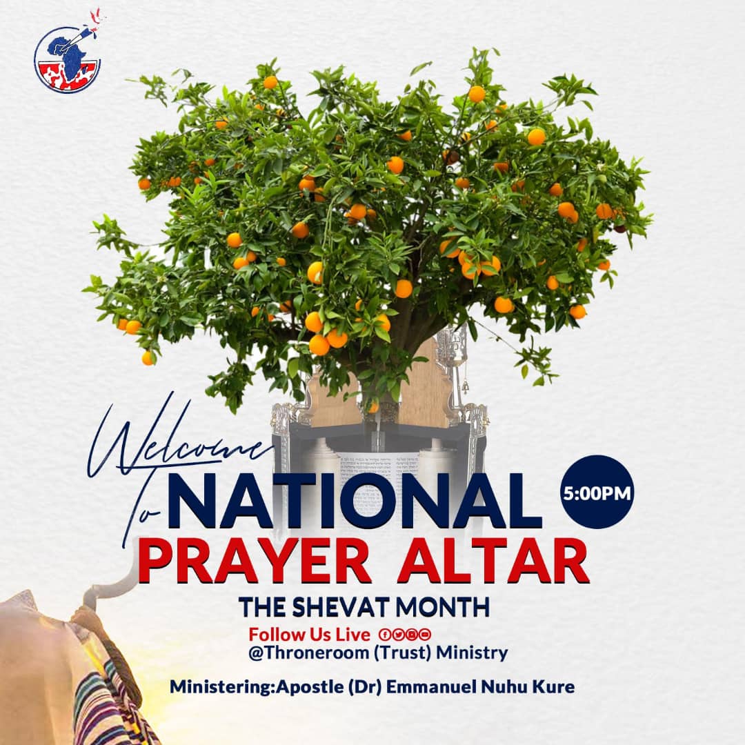 National Prayer Altar Abuja - THE SHEVAT MONTH